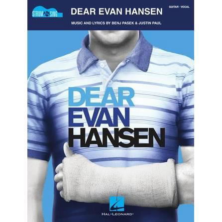 Dear Evan Hansen Strum & Sing Guitar Songbook - Benj Pasek - Książki - Hal Leonard - 9781540055330 - 1 kwietnia 2020