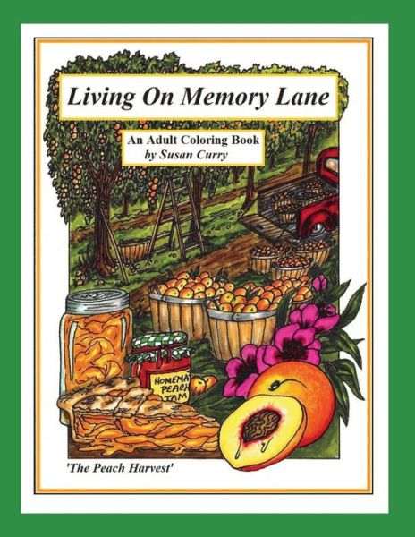 Cover for Susan Curry · Living on Memory Lane (Paperback Book) (2016)