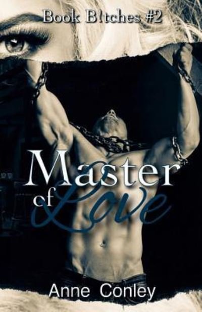 Cover for Anne Conley · Master of Love (Pocketbok) (2017)
