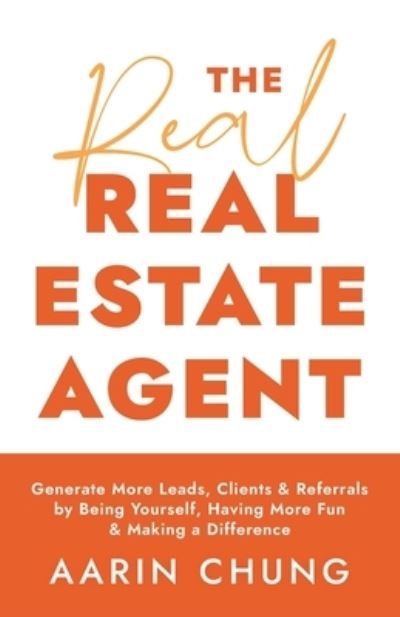 Cover for Aarin Chung · Real Real Estate Agent (Buch) (2023)