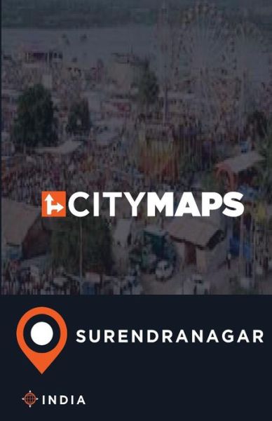 Cover for James McFee · City Maps Surendranagar India (Paperback Book) (2017)