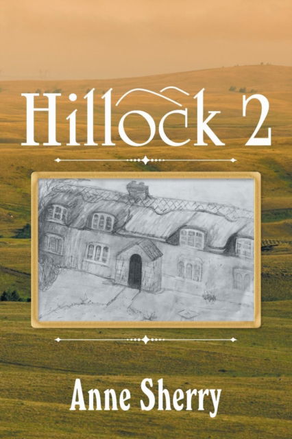 Cover for Anne Sherry · Hillock 2 (Paperback Book) (2018)