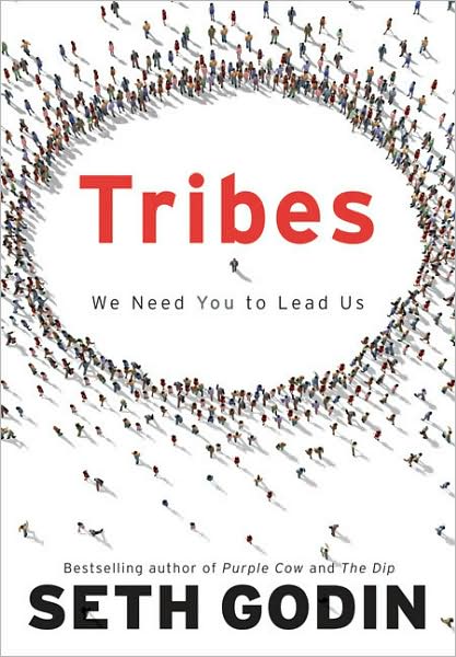 Cover for Seth Godin · Tribes: We Need You to Lead Us (Inbunden Bok) (2008)