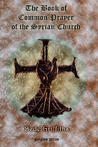 Cover for Bede Griffiths · The Book of Common Prayer [shhimo] of the Syrian Church (Paperback Book) (2005)