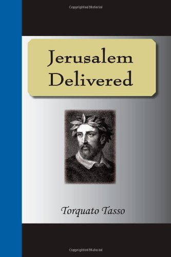 Cover for Torquato Tasso · Jerusalem Delivered (Paperback Book) (2008)