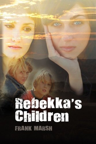 Cover for Frank Marsh · Rebekka's Children (Hardcover Book) (2009)