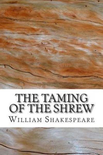 Cover for William Shakespeare · The Taming of the Shrew (Taschenbuch) (2012)