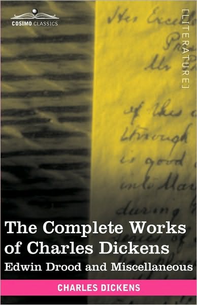 Cover for Charles Dickens · The Complete Works of Charles Dickens (In 30 Volumes, Illustrated): Edwin Drood and Miscellaneous (Paperback Book) [Ill edition] (2009)