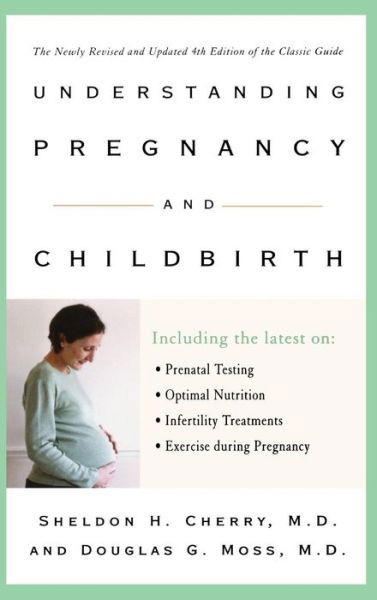 Cover for Sheldon  H. Cherry · Understanding Pregnancy and Childbirth (Innbunden bok) (2004)