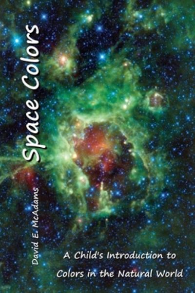 Cover for David E. McAdams · Space Colors (Book) (2023)