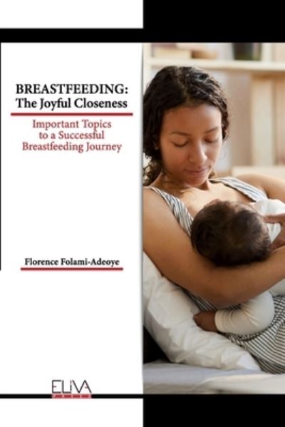 Cover for Florence Folami-Adeoye · Breastfeeding (Paperback Book) (2021)