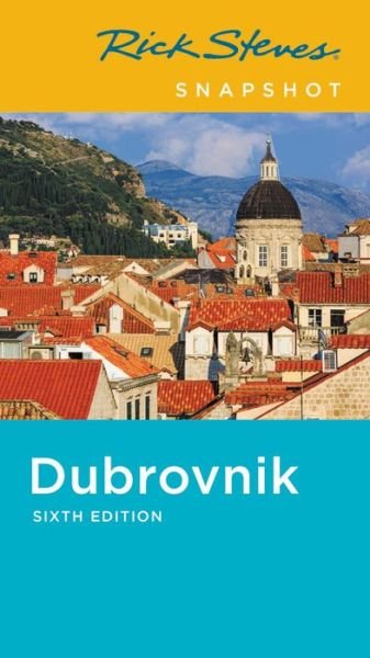 Cover for Cameron Hewitt · Rick Steves Snapshot Dubrovnik (Paperback Book) [Sixth edition] (2020)