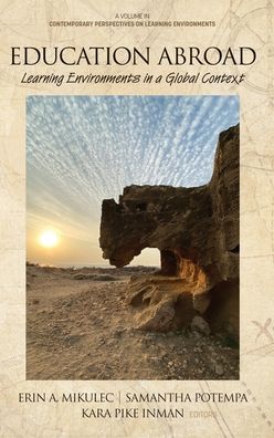 Cover for Education Abroad: Learning Environments in a Global Context - Contemporary Perspectives on Learning Environments (Hardcover Book) (2020)
