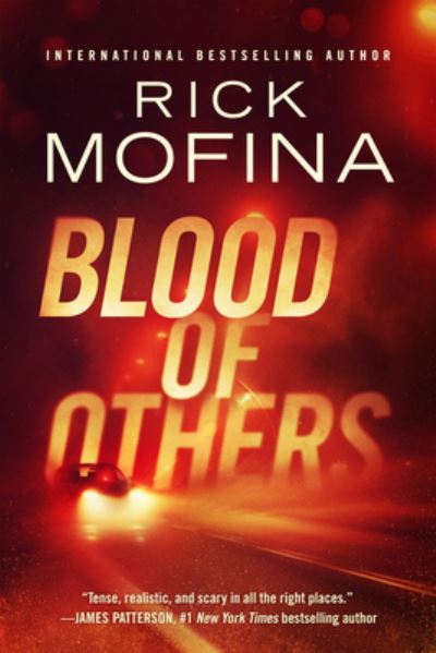 Cover for Rick Mofina · Blood of Others (Book) (2012)