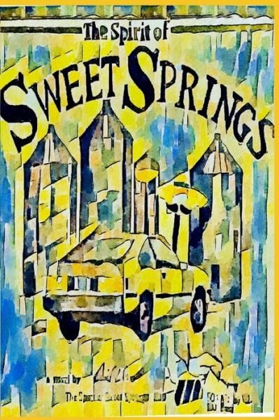 Cover for David Woods · Spirit of Sweet Springs (Book) (2020)