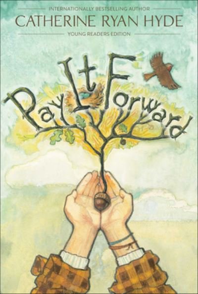 Cover for Catherine Ryan Hyde · Pay It Forward (Hardcover Book) (2021)