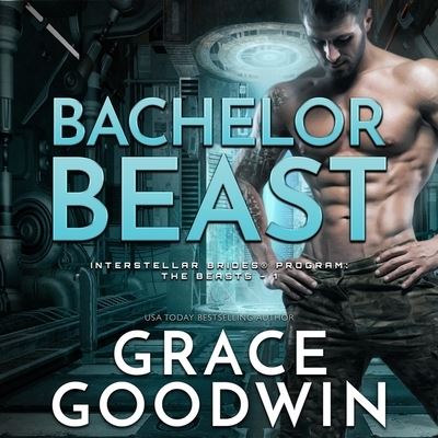 Cover for Grace Goodwin · Bachelor Beast Lib/E (CD) (2021)