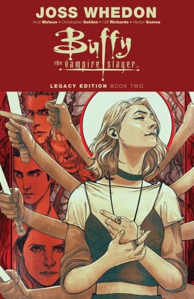 Cover for Joss Whedon · Buffy the Vampire Slayer Legacy Edition Book Two - Buffy the Vampire Slayer (Paperback Book) (2020)