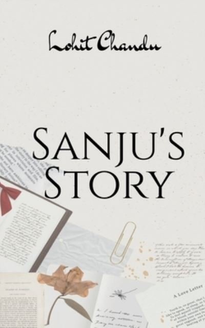 Cover for Lohit Chandu · Sanju's Story (Bog) (2021)