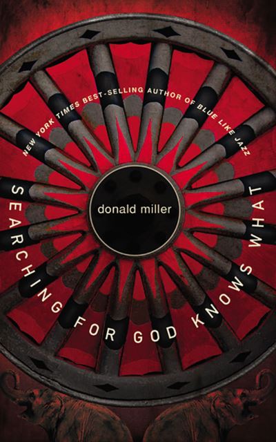 Cover for Donald Miller · Searching for God Knows What (CD) (2020)