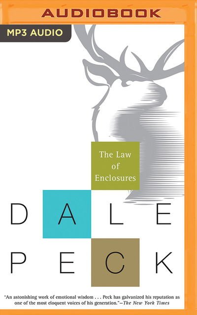 Cover for Dale Peck · Law of Enclosures the (Audiobook (CD)) (2019)