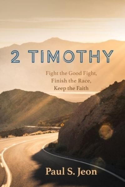 Cover for Paul S. Jeon · 2 Timothy (Book) (2020)