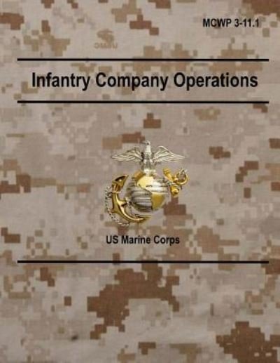 Cover for Department of Defense · Infantry Company Operations (Paperback Bog) (2018)