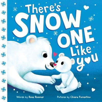 There's Snow One Like You - Punderland - Rose Rossner - Bøger - Sourcebooks, Inc - 9781728268330 - 17. november 2023
