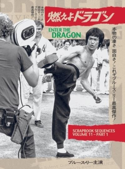 Cover for Bruce Lee ETD Scrapbook sequences Vol 11 Hardback Edition (Hardcover Book) (2023)