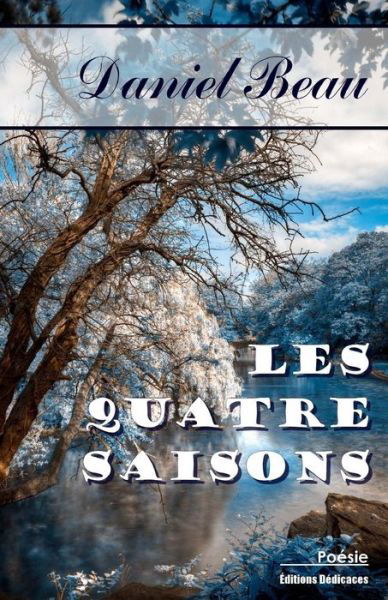 Cover for Daniel Beau · Les Quatre Saisons (Paperback Book) [French edition] (2014)