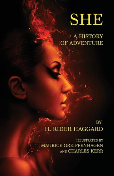 She - Sir H Rider Haggard - Books - Evertype - 9781782011330 - February 1, 2016