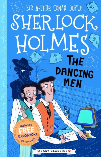 Cover for Arthur Conan Doyle · The Dancing Men (Easy Classics) - The Sherlock Holmes Children's Collection (Easy Classics) (Paperback Bog) (2021)