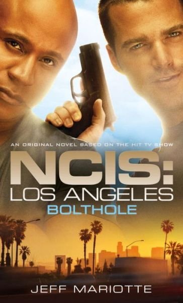 Cover for Jeff Mariotte · NCIS Los Angeles: Bolthole - NCIS: Los Angeles (Paperback Book) (2016)