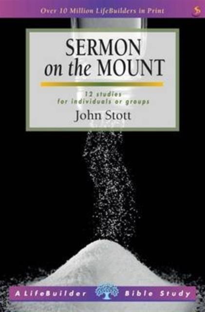 Cover for John R. W. Stott · Sermon on the Mount - LifeBuilder Bible Study (Taschenbuch) [3 Revised edition] (2023)