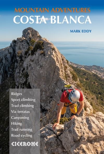 Cover for Mark Eddy · Costa Blanca Mountain Adventures: The Bernia Ridge and other multi-activity adventures (Paperback Book) (2022)