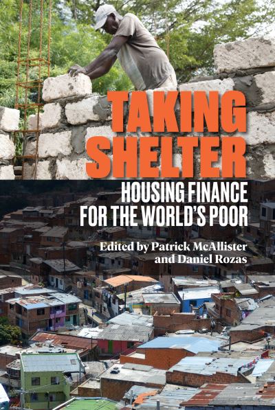 Cover for Patrick McAllister · Taking Shelter: Housing Finance for the World’s Poor (Hardcover Book) (2020)