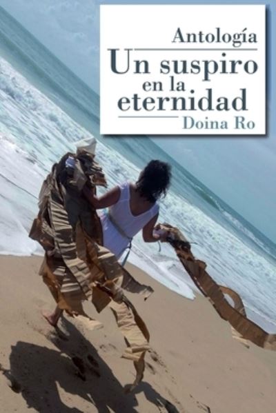 Cover for Doina Ro · Un suspiro en la eternidad (Paperback Book) (2019)