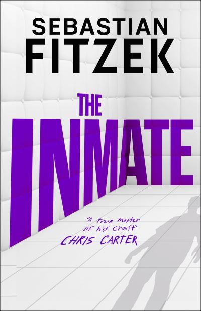 Cover for Fitzek Sebastian Fitzek · The Inmate (Paperback Book) (2023)