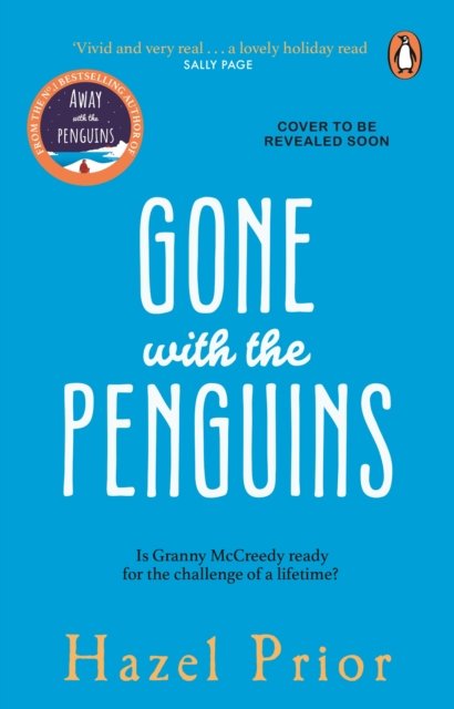 Cover for Hazel Prior · Gone with the Penguins (Taschenbuch) (2024)
