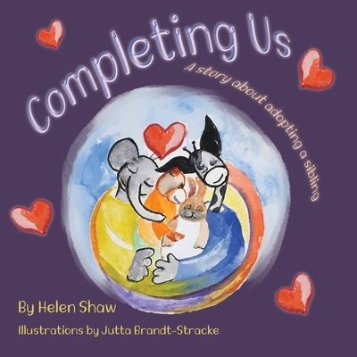 Completing Us - Helen Shaw - Books - Purple Parrot Publishing - 9781838372330 - September 1, 2021