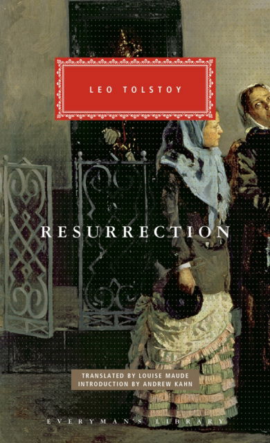 Cover for Leo Tolstoy · Resurrection - Everyman's Library CLASSICS (Inbunden Bok) (2025)