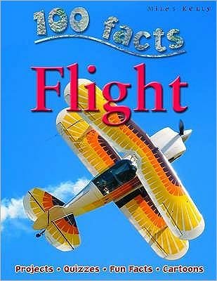 Cover for Miles Kelly · 100 Facts Flight (Paperback Book) (2014)