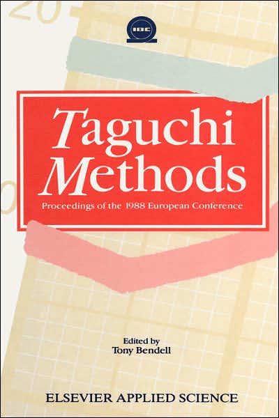 Cover for A Bendell · Taguchi Methods (Hardcover Book) [1989 edition] (1989)