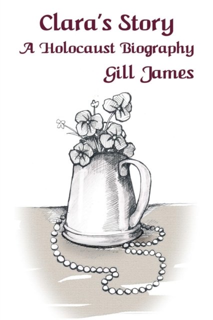 Cover for Gill James · Clara's Story (Paperback Book) (2018)