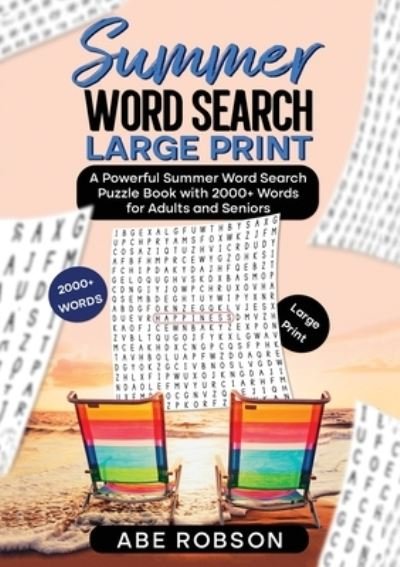 Summer Word Search Large Print - Abe Robson - Books - Abiprod - 9781922659330 - June 18, 2022