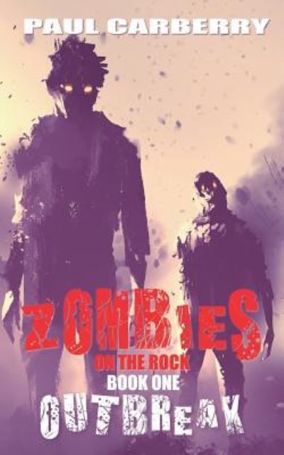 Cover for Paul Carberry · Zombies on the Rock (Paperback Book) (2015)