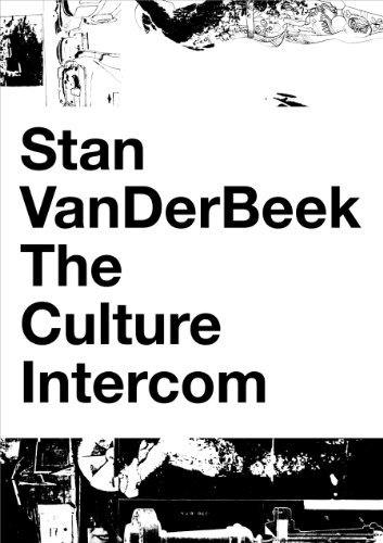 Stan Vanderbeek: the Culture Intercom - Michael Zyrd - Bøger - Contemporary Arts Museum Houston/MIT Lis - 9781933619330 - 31. juli 2011