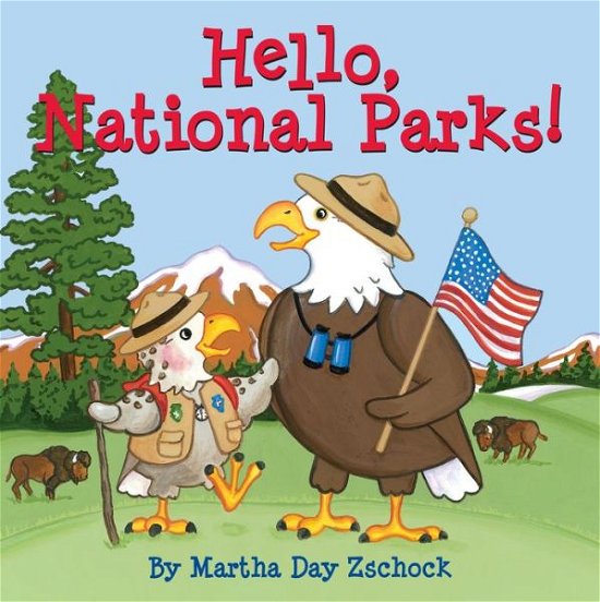 Cover for Martha Zschock · Hello, national parks! (Book) (2016)