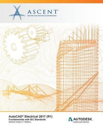 Cover for Ascent - Center for Technical Knowledge · AutoCAD Electrical 2017 (R1) (Paperback Book) (2016)