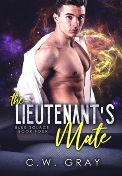 Cover for C W Gray · The Lieutenant's Mate (Hardcover bog) (2019)